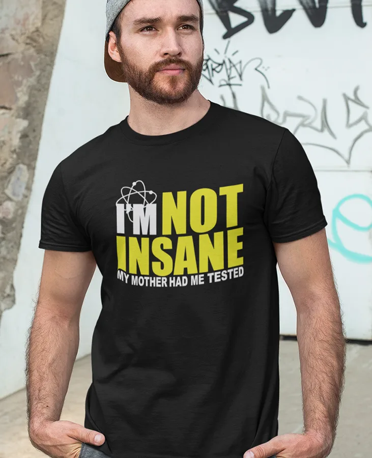 I AM NOT INSANE BIG BANG